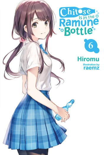 Chitose Is in the Ramune Bottle 6